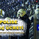 Polislere Maç Ücreti Verilmesine Dair Genelge Yayınlandı.