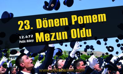 23. Dönem Pomem Mezunlarından 12.672 Polis Adayı Mesleğe başladı